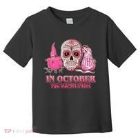 In October We Wear Pink Breast Cancer Halloween Skull Toddler T-Shirt thumb 0