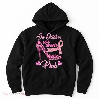 In October We Wear Pink Fancy Heel Ribbon Hoodie