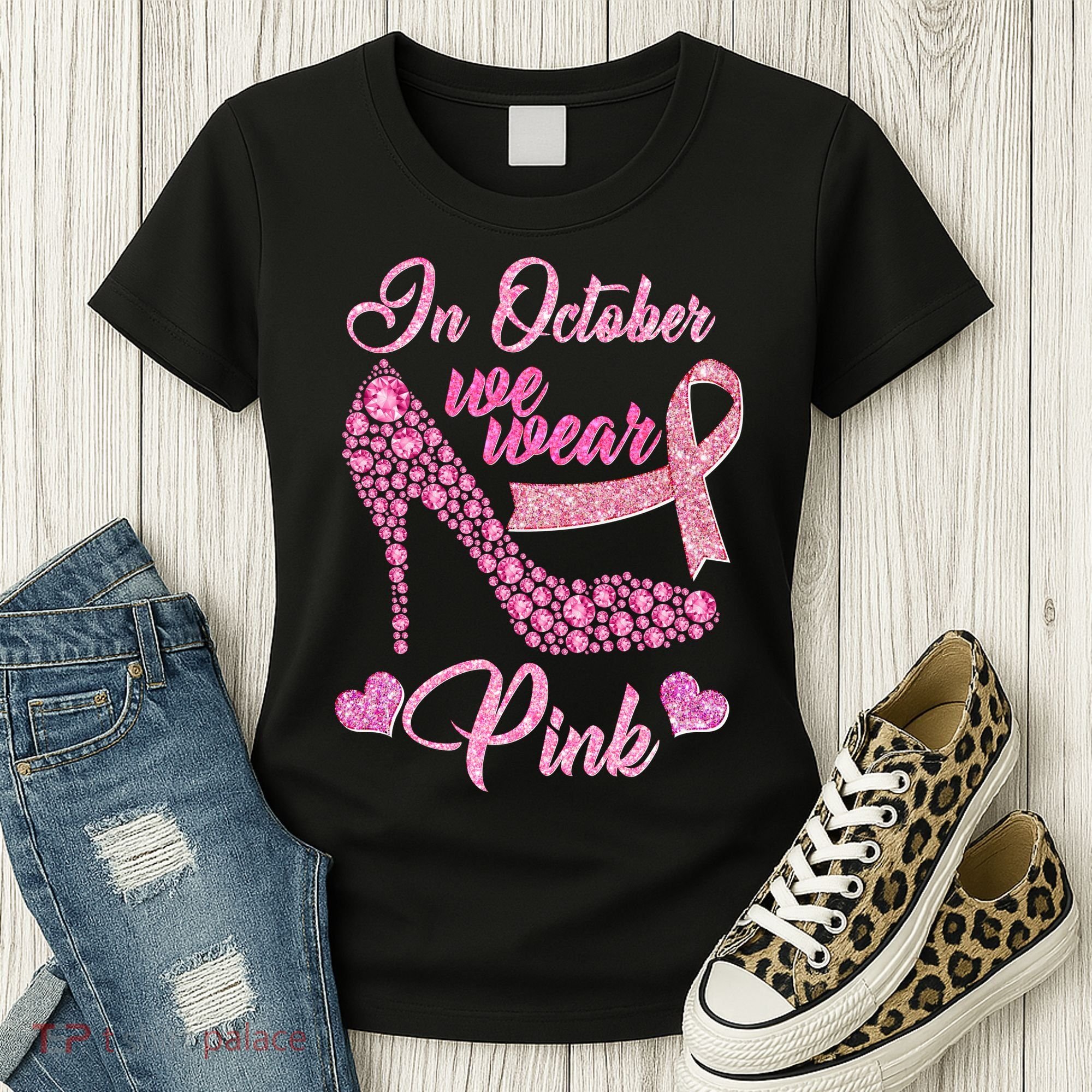 In October We Wear Pink Fancy Heel Ribbon Women's T-Shirt