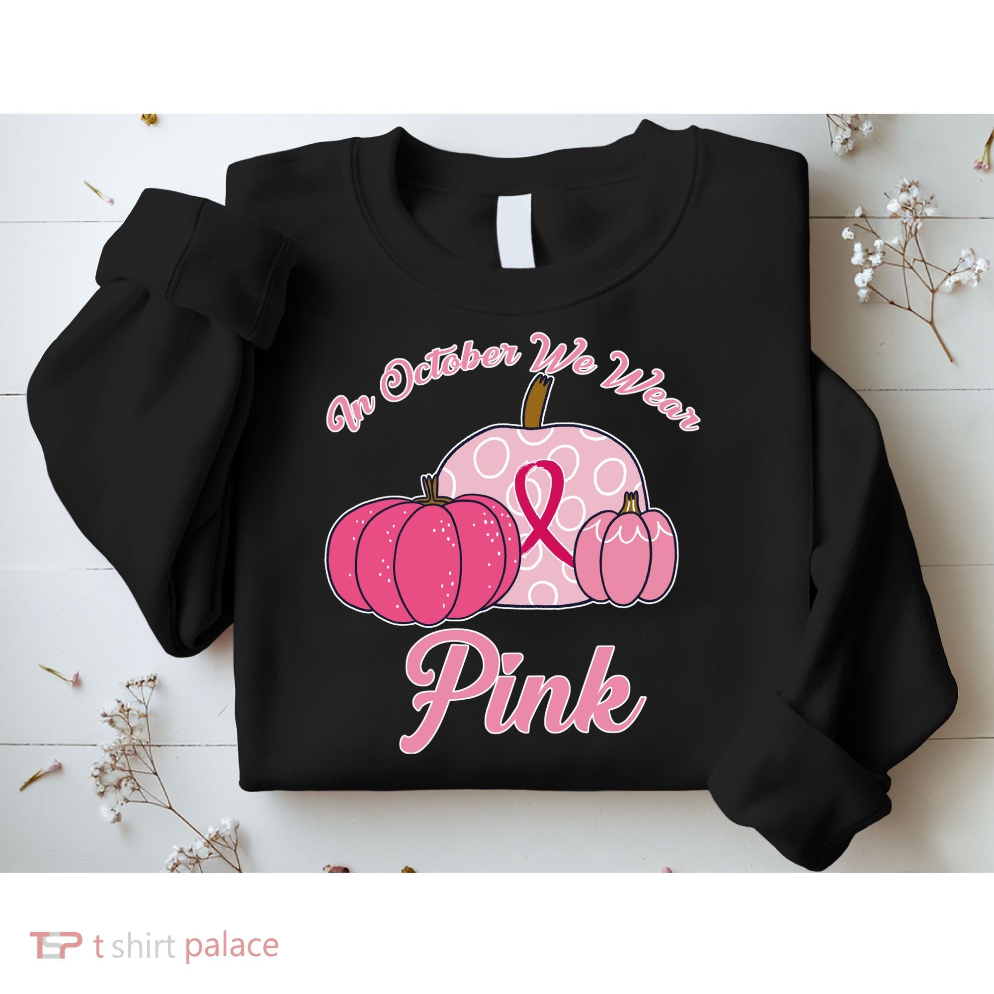 In October We Wear Pink Pumpkin Breast Cancer Sweatshirt