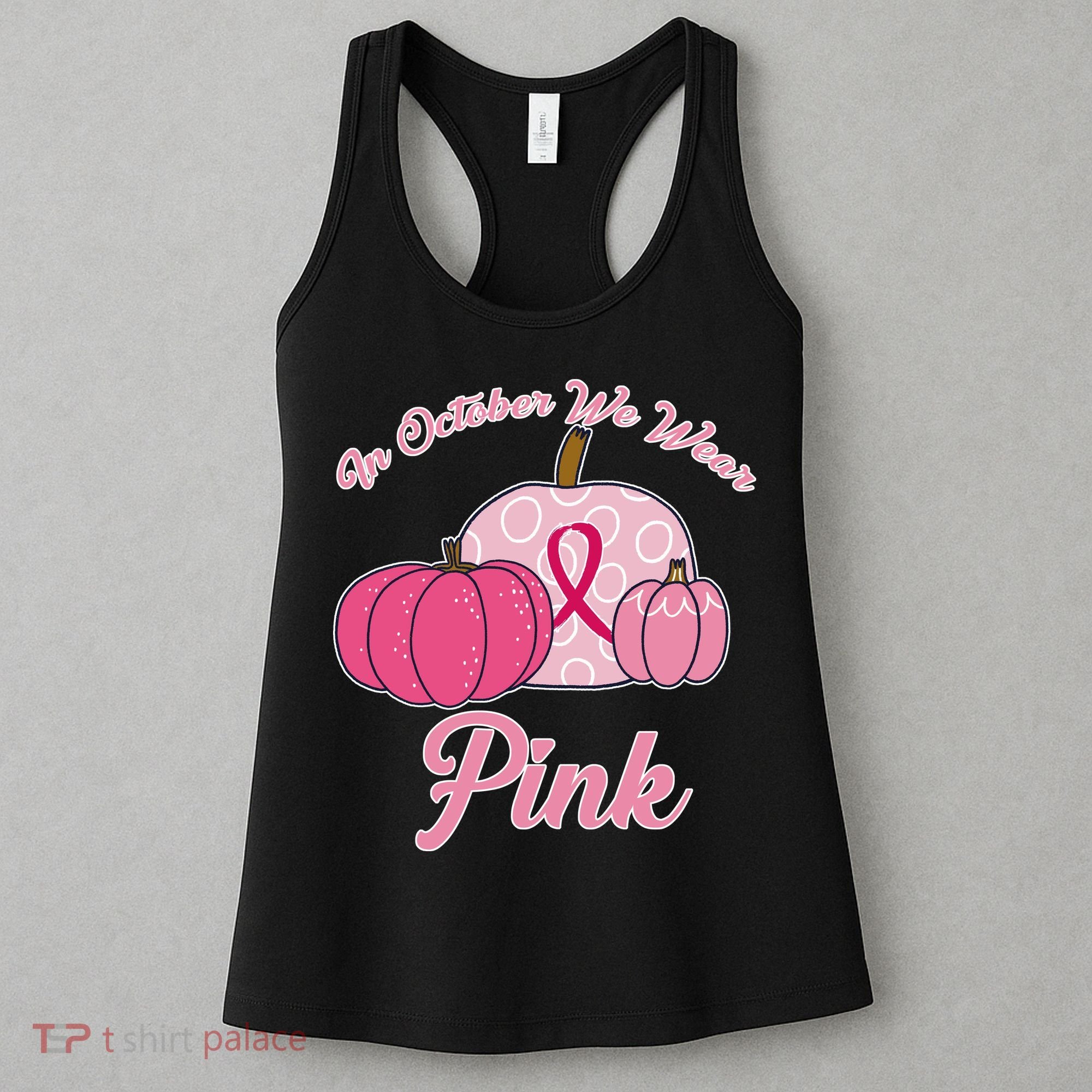 In October We Wear Pink Pumpkin Breast Cancer Women's Tank Top