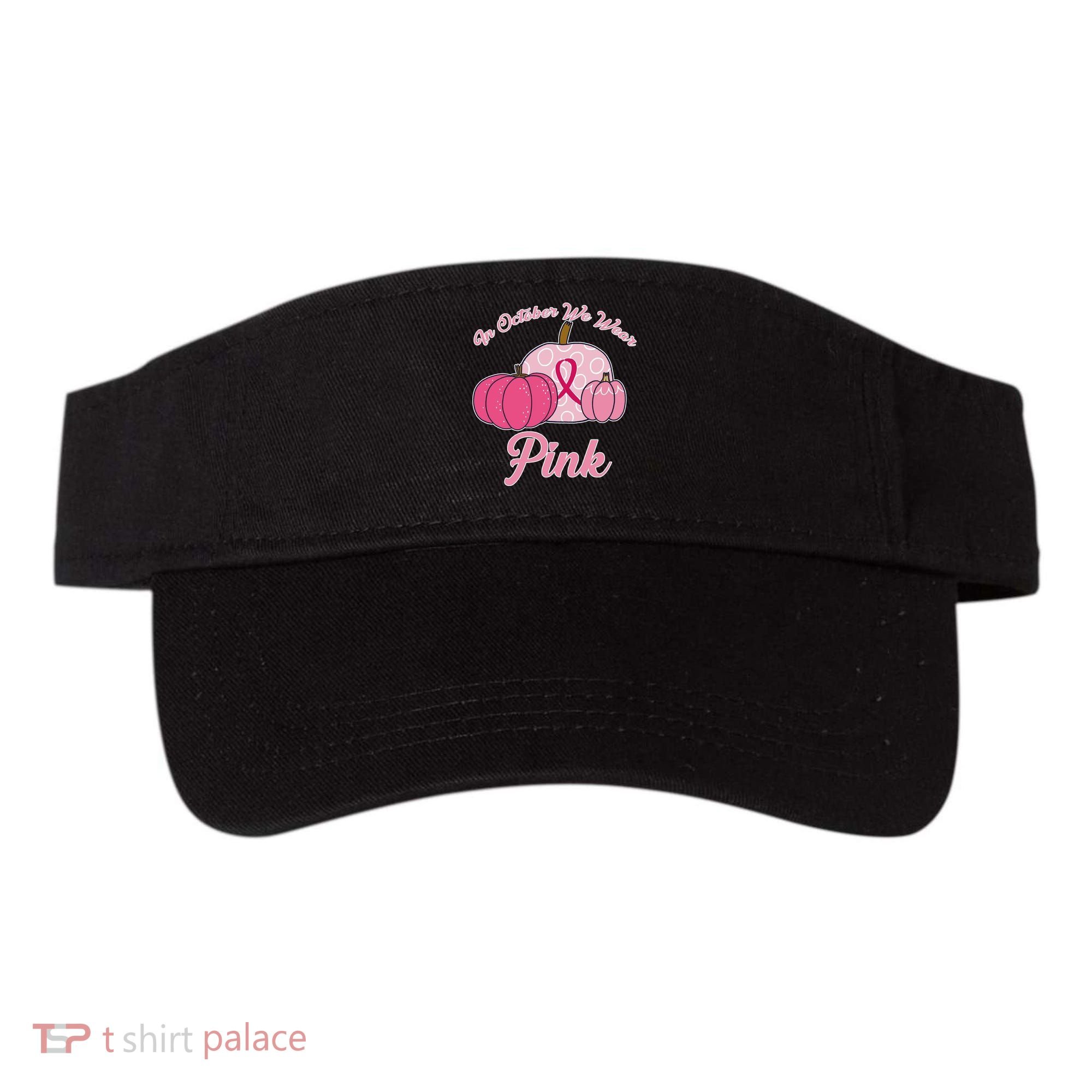 In October We Wear Pink Pumpkin Breast Cancer Visor