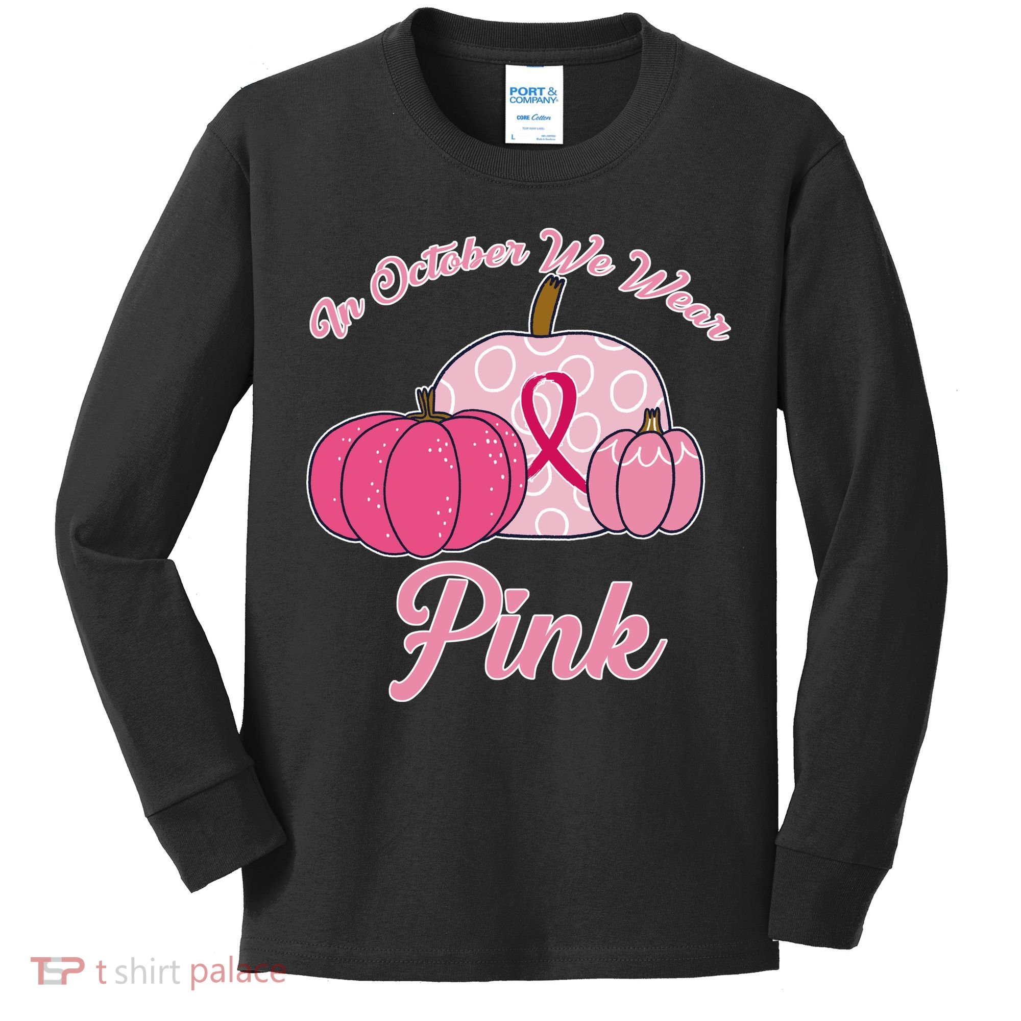 In October We Wear Pink Pumpkin Breast Cancer Kids Long Sleeve Shirt
