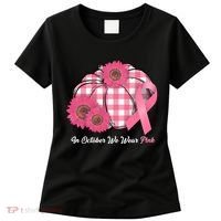 In October We Wear Pink Pumpkin Breast Cancer Plaid Women's T-Shirt thumb 0