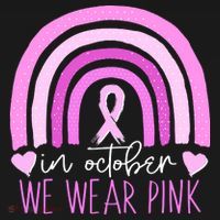 In October We Wear Pink Ribbon Rainbow Breast Cancer Awareness Sweatshirt thumb 3