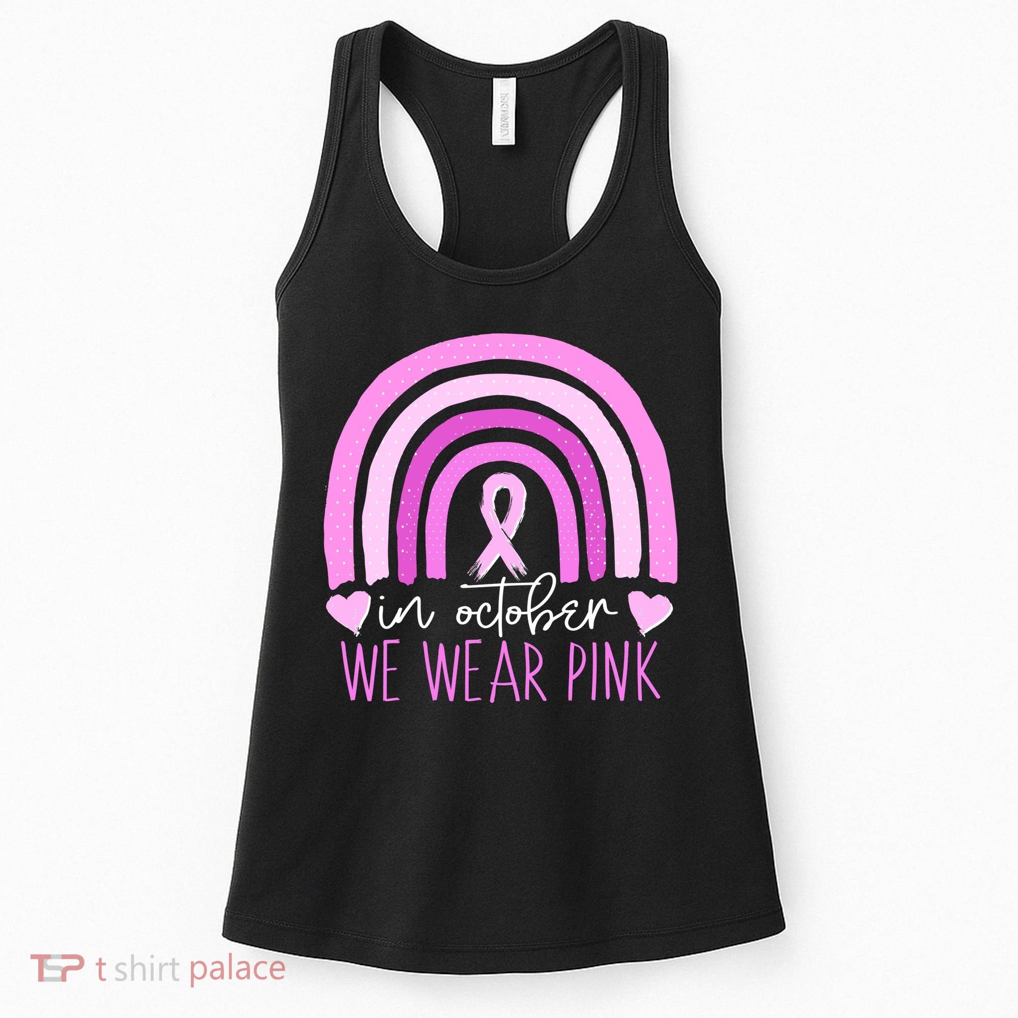 In October We Wear Pink Ribbon Rainbow Breast Cancer Awareness Women's Tank Top