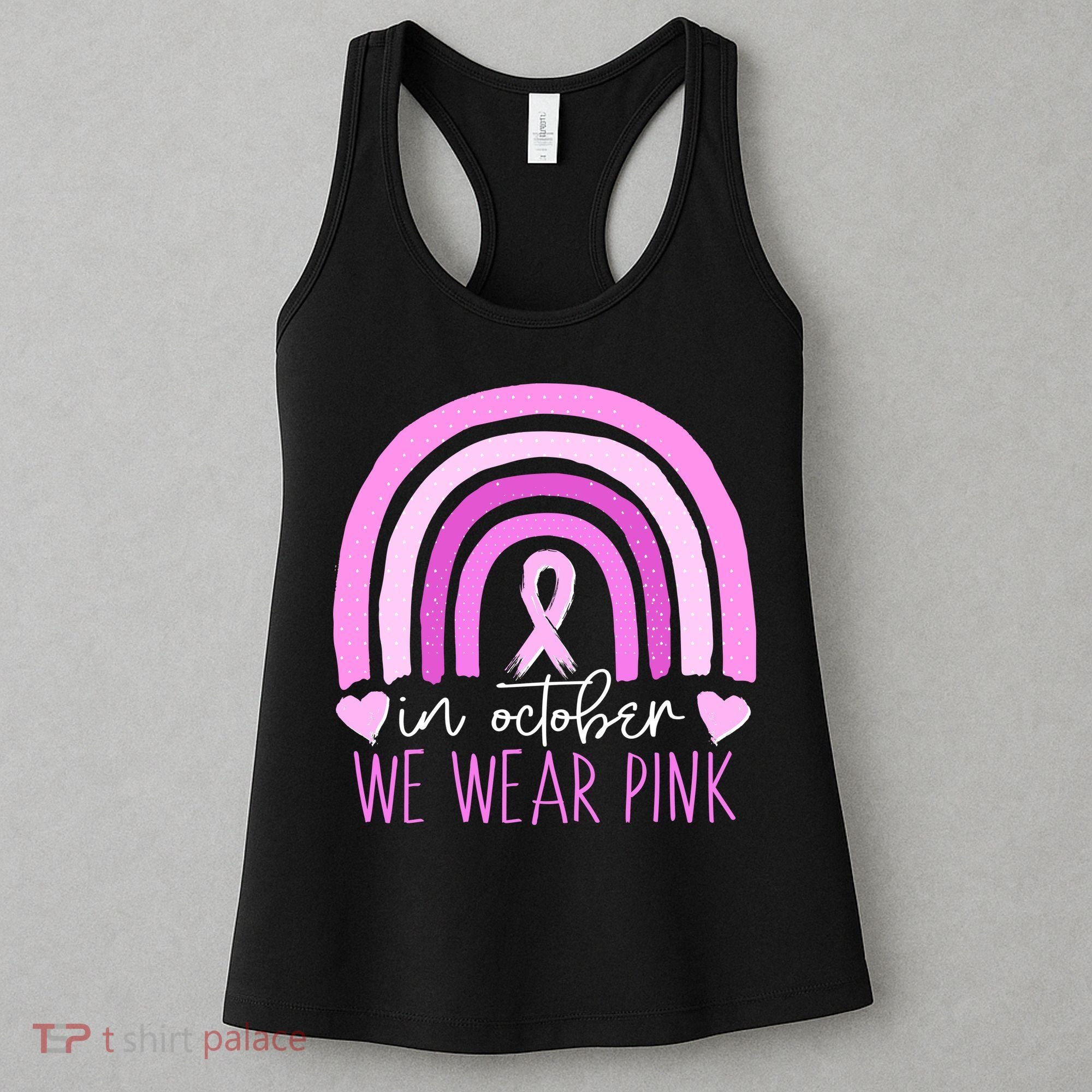 In October We Wear Pink Ribbon Rainbow Breast Cancer Awareness Women's Tank Top