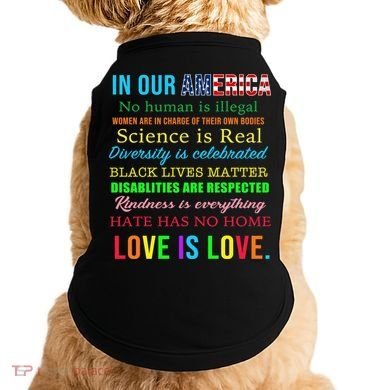 In Our America We Are Equal Doggie Tank