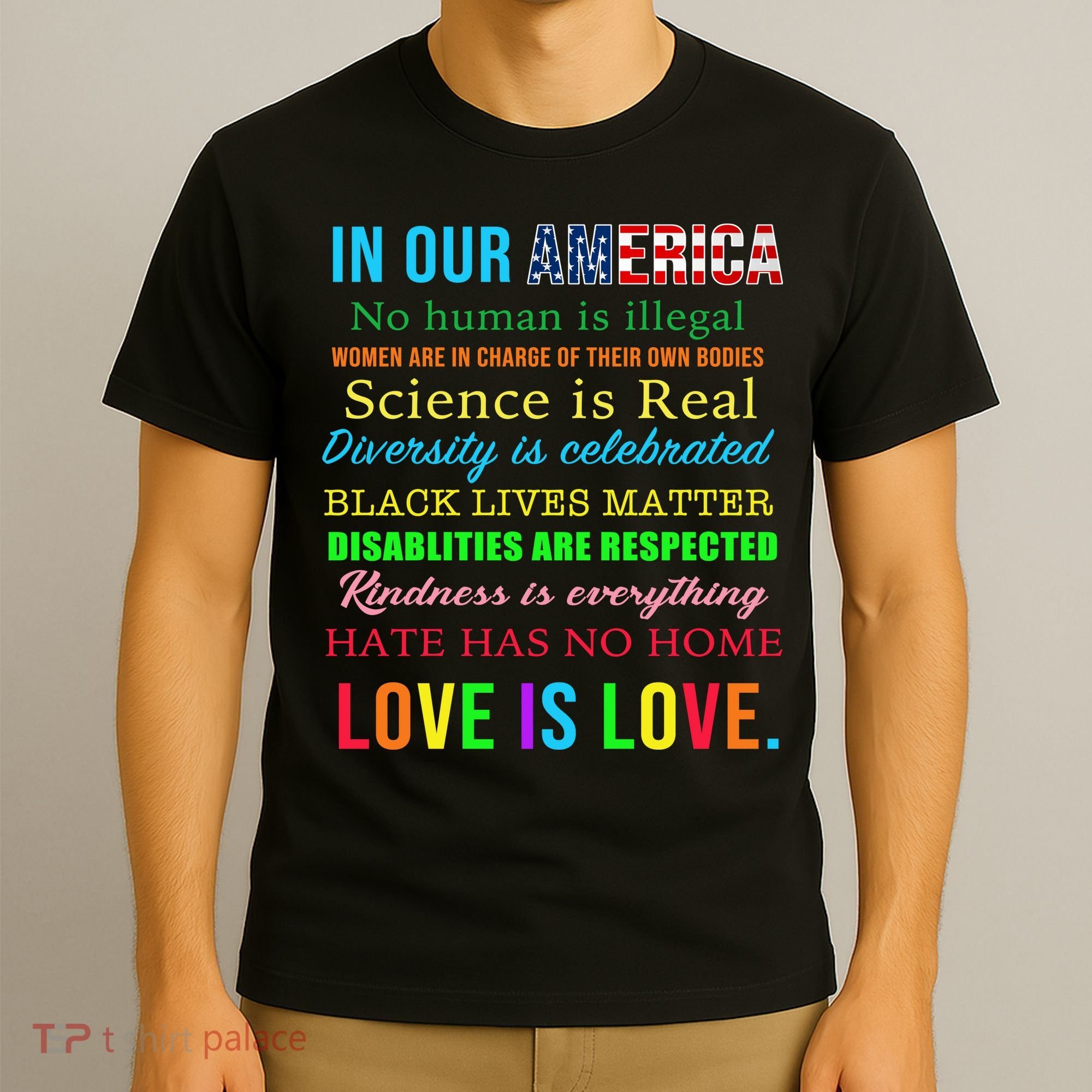 In Our America We Are Equal T-Shirt