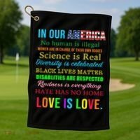 In Our America We Are Equal Golf Towel thumb 1