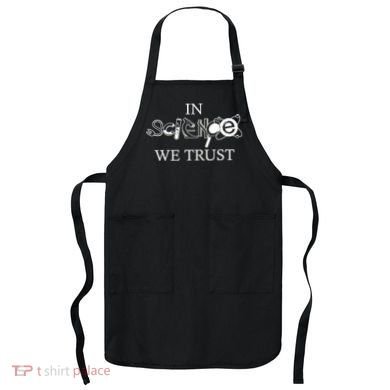 In Science We Trust Cool Science Logos Apron