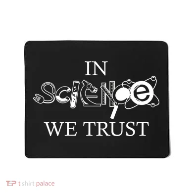 In Science We Trust Cool Science Logos Mousepad
