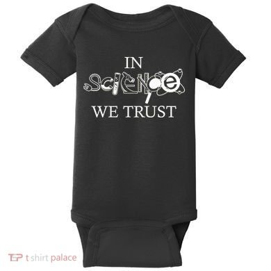 In Science We Trust Cool Science Logos Baby Bodysuit