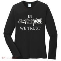 In Science We Trust Cool Science Logos Women's Long Sleeve Shirt thumb 0