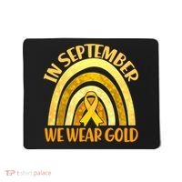 In September We Wear Gold Childhood Cancer Awareness Mousepad thumb 0