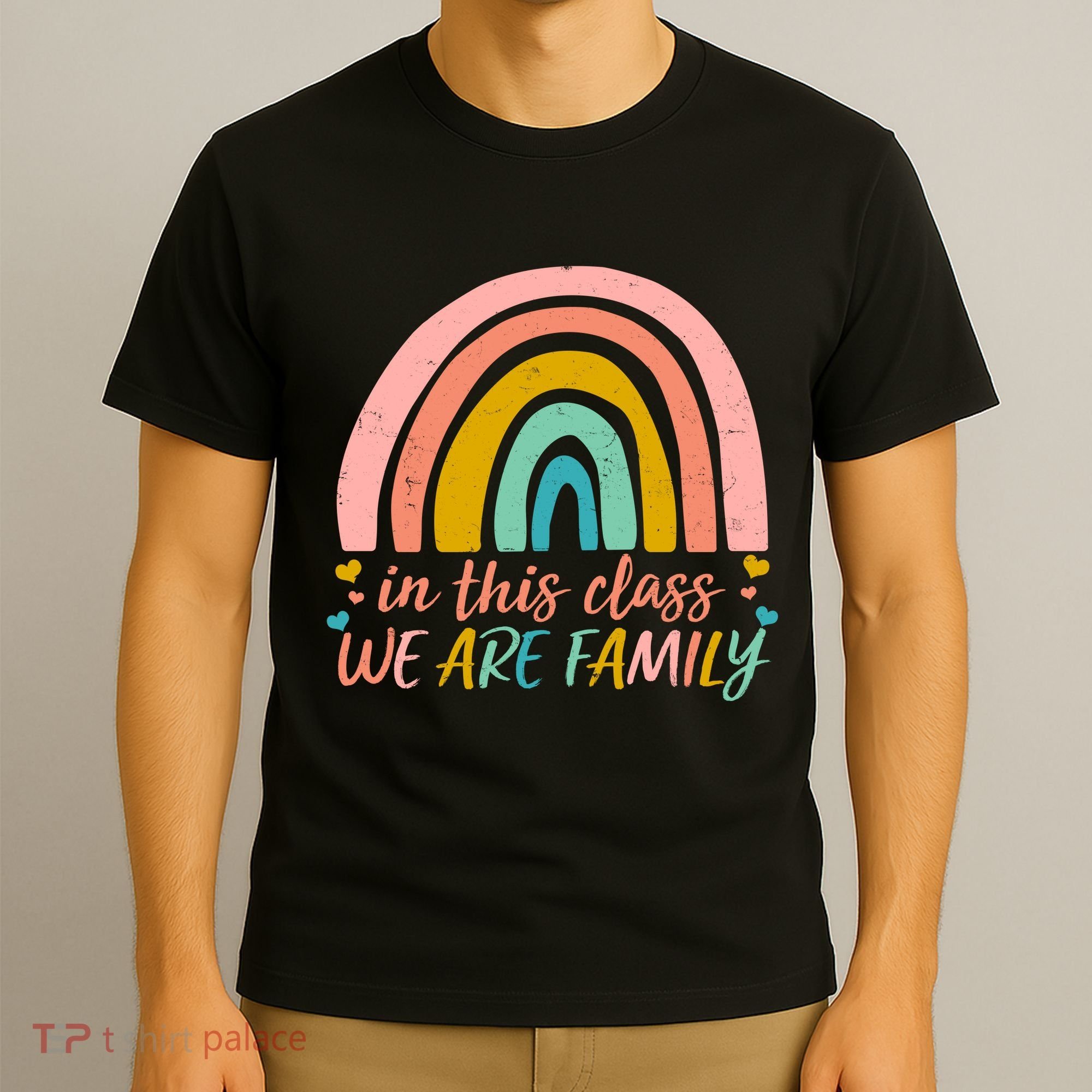 In This Class We Are Family Cute Painted Rainbow T-Shirt