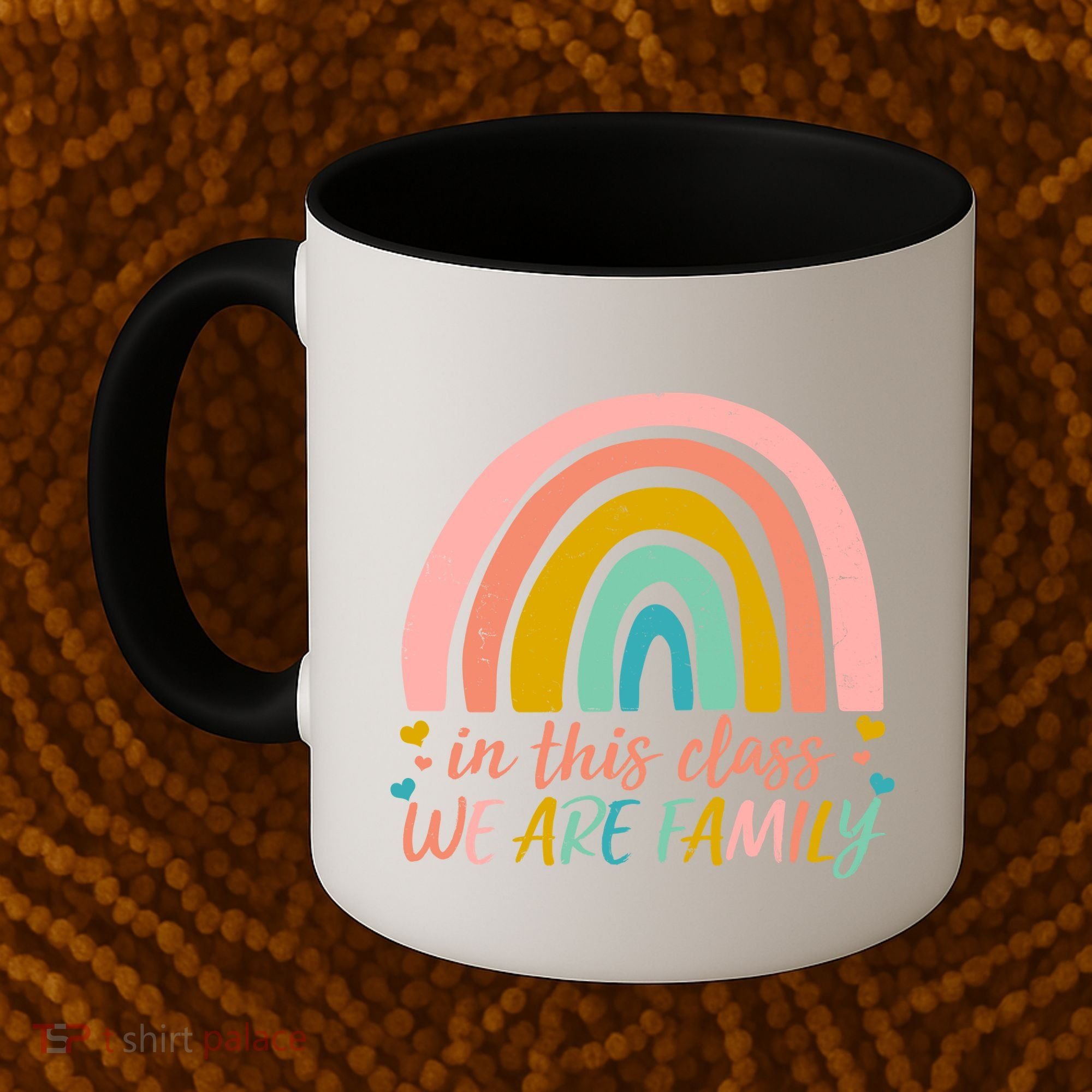In This Class We Are Family Cute Painted Rainbow Coffee Mug