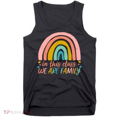 In This Class We Are Family Cute Painted Rainbow Tank Top