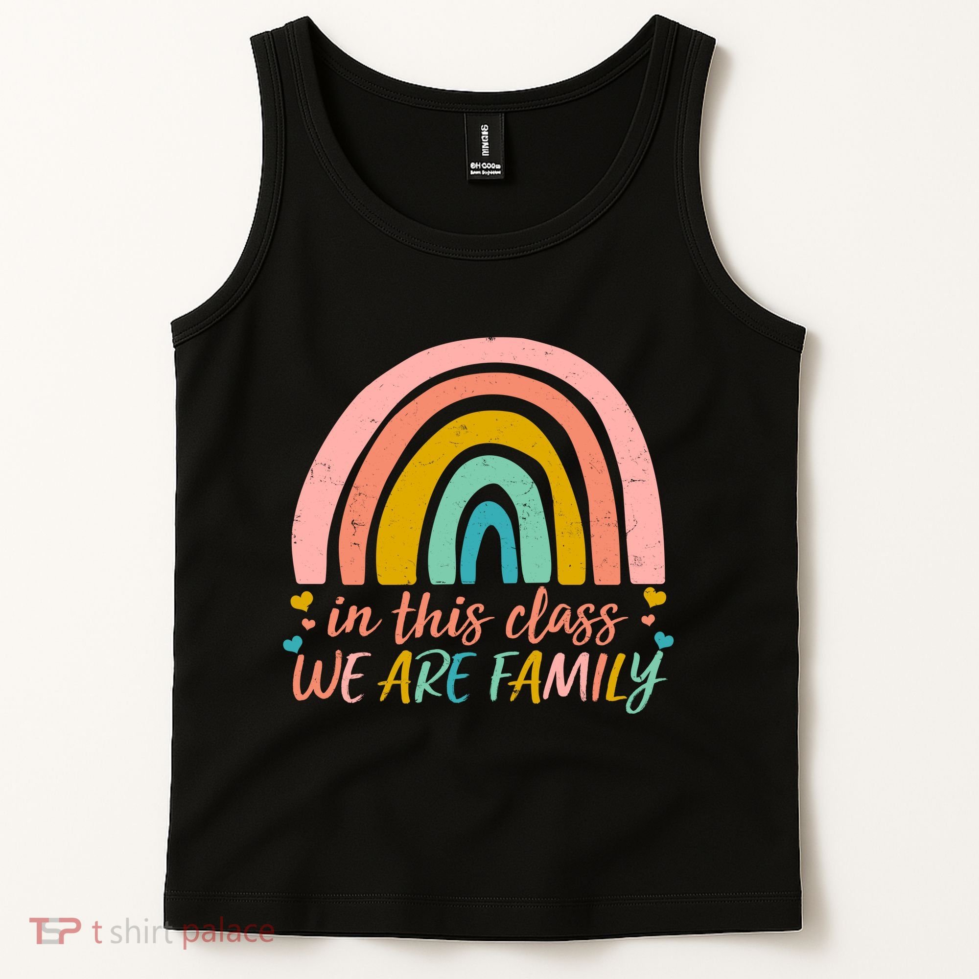 In This Class We Are Family Cute Painted Rainbow Tank Top