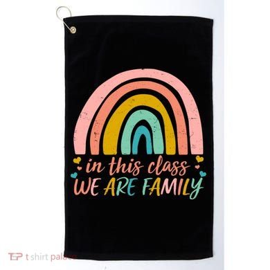 In This Class We Are Family Cute Painted Rainbow Golf Towel