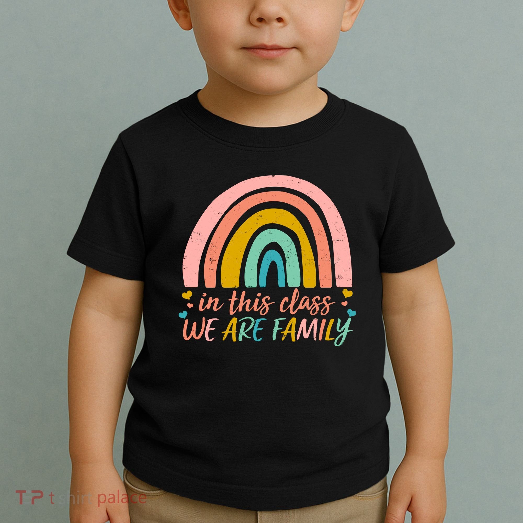 In This Class We Are Family Cute Painted Rainbow Toddler T-Shirt