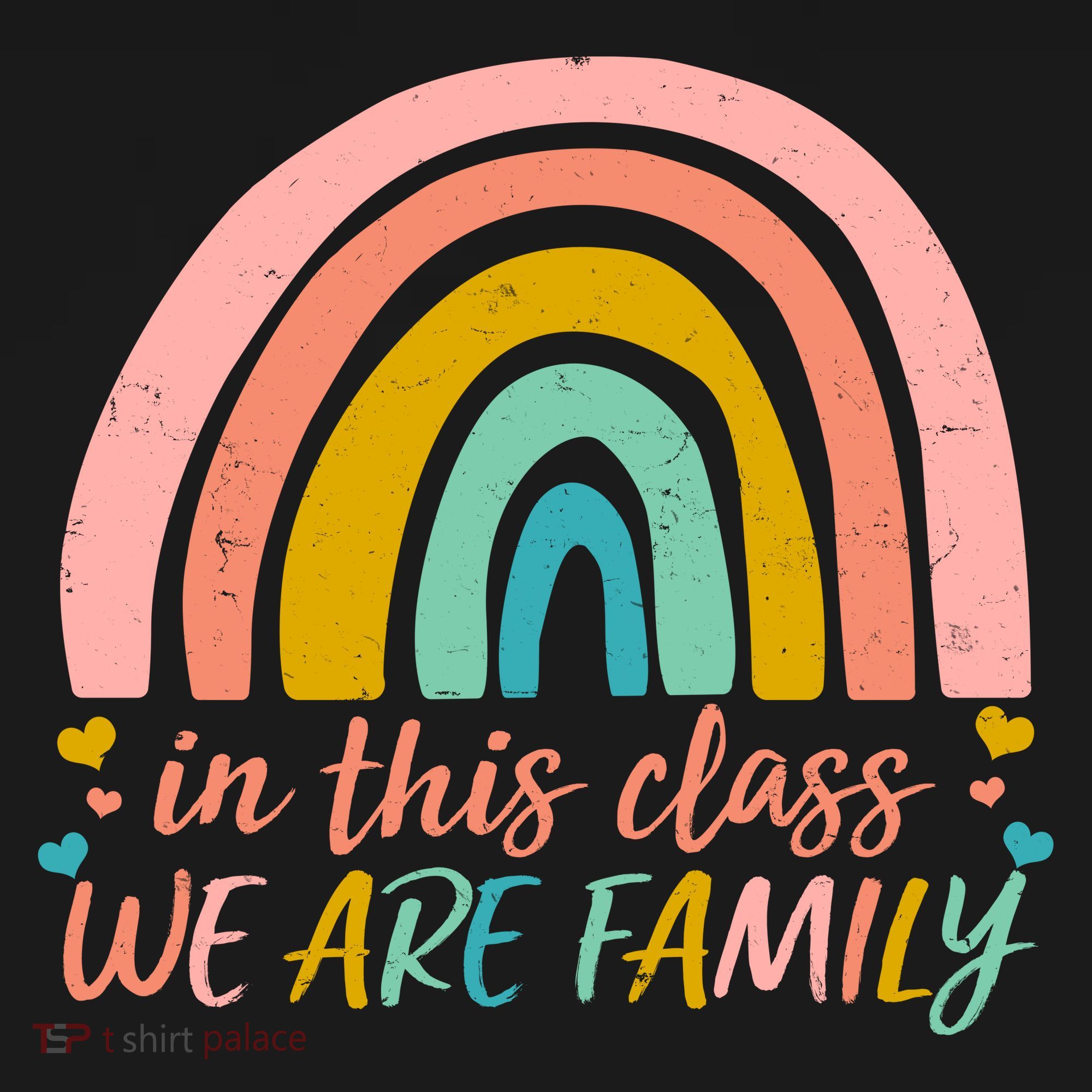 In This Class We Are Family Cute Painted Rainbow Women's T-Shirt