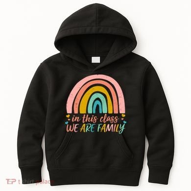 In This Class We Are Family Cute Painted Rainbow Kids Hoodie