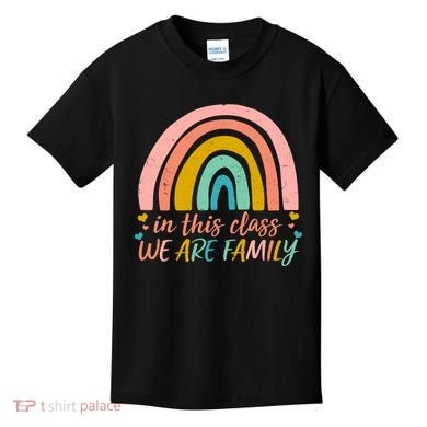 In This Class We Are Family Cute Painted Rainbow Kids T-Shirt