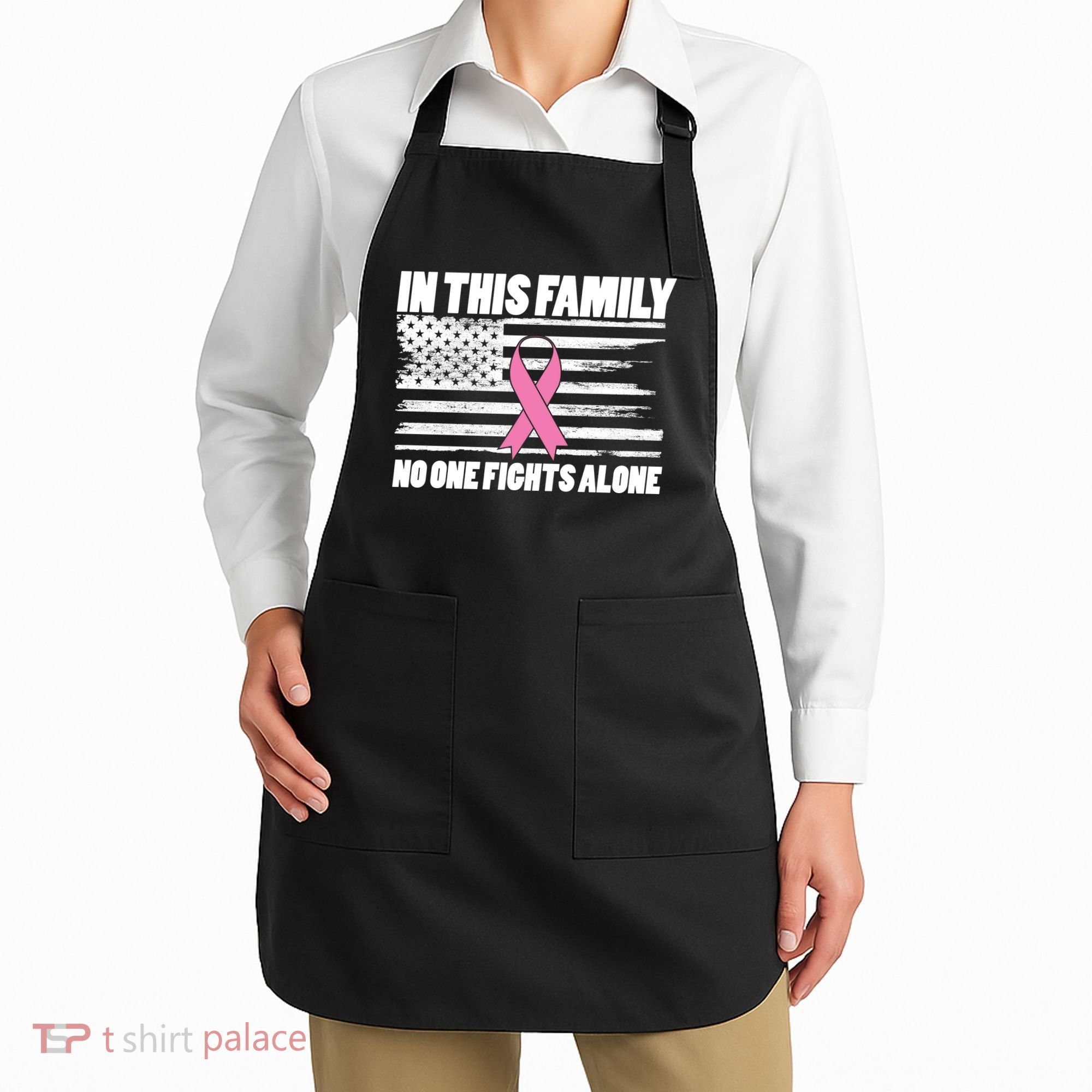 In This Family No One Fights Alone Apron