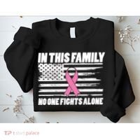In This Family No One Fights Alone Sweatshirt thumb 2