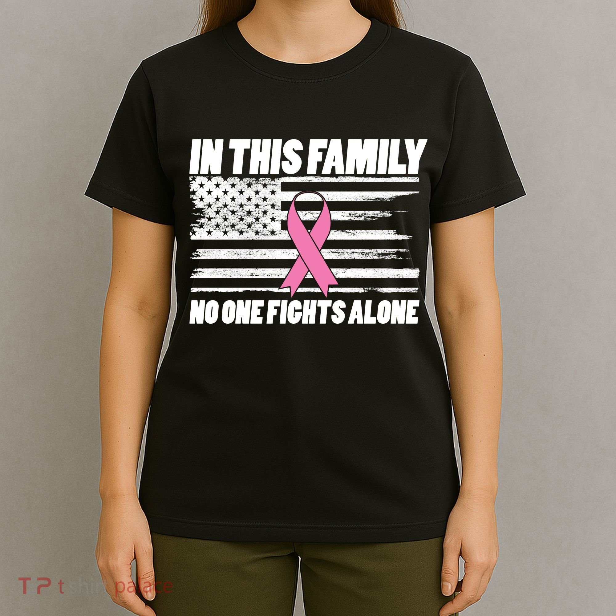 In This Family No One Fights Alone T-Shirt
