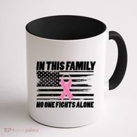 In This Family No One Fights Alone Coffee Mug thumb 1