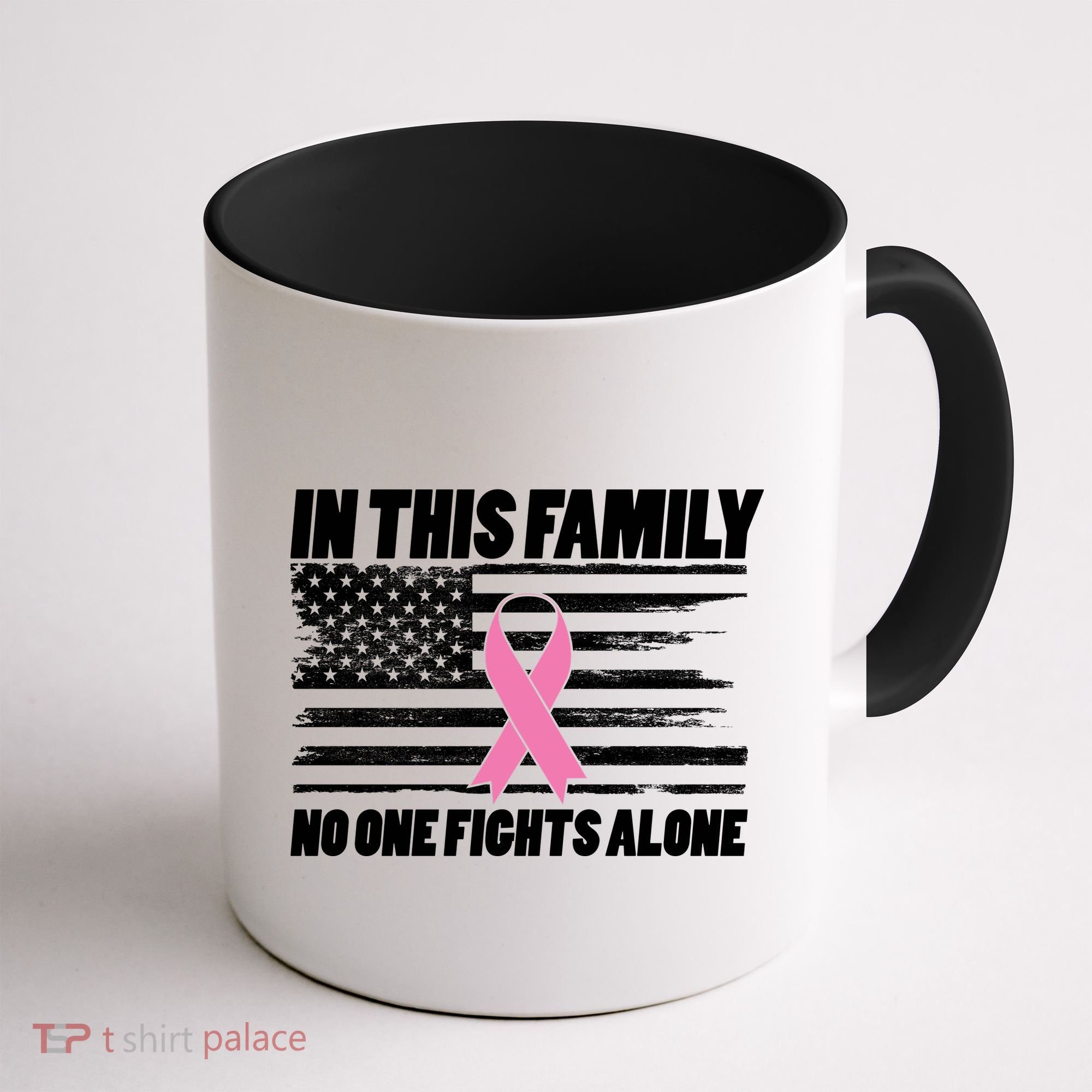 In This Family No One Fights Alone Coffee Mug