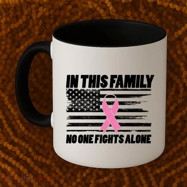 In This Family No One Fights Alone Coffee Mug