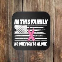 In This Family No One Fights Alone Coaster thumb 0