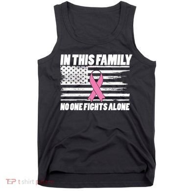 In This Family No One Fights Alone Tank Top