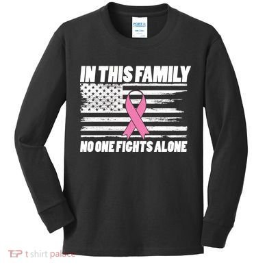 In This Family No One Fights Alone Kids Long Sleeve Shirt