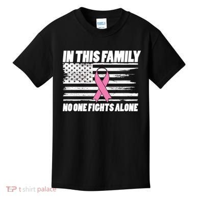 In This Family No One Fights Alone Kids T-Shirt
