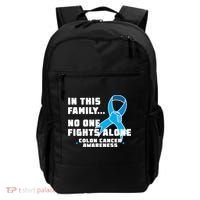 In This Family No One Fights Alone Colon Cancer Backpack thumb 0
