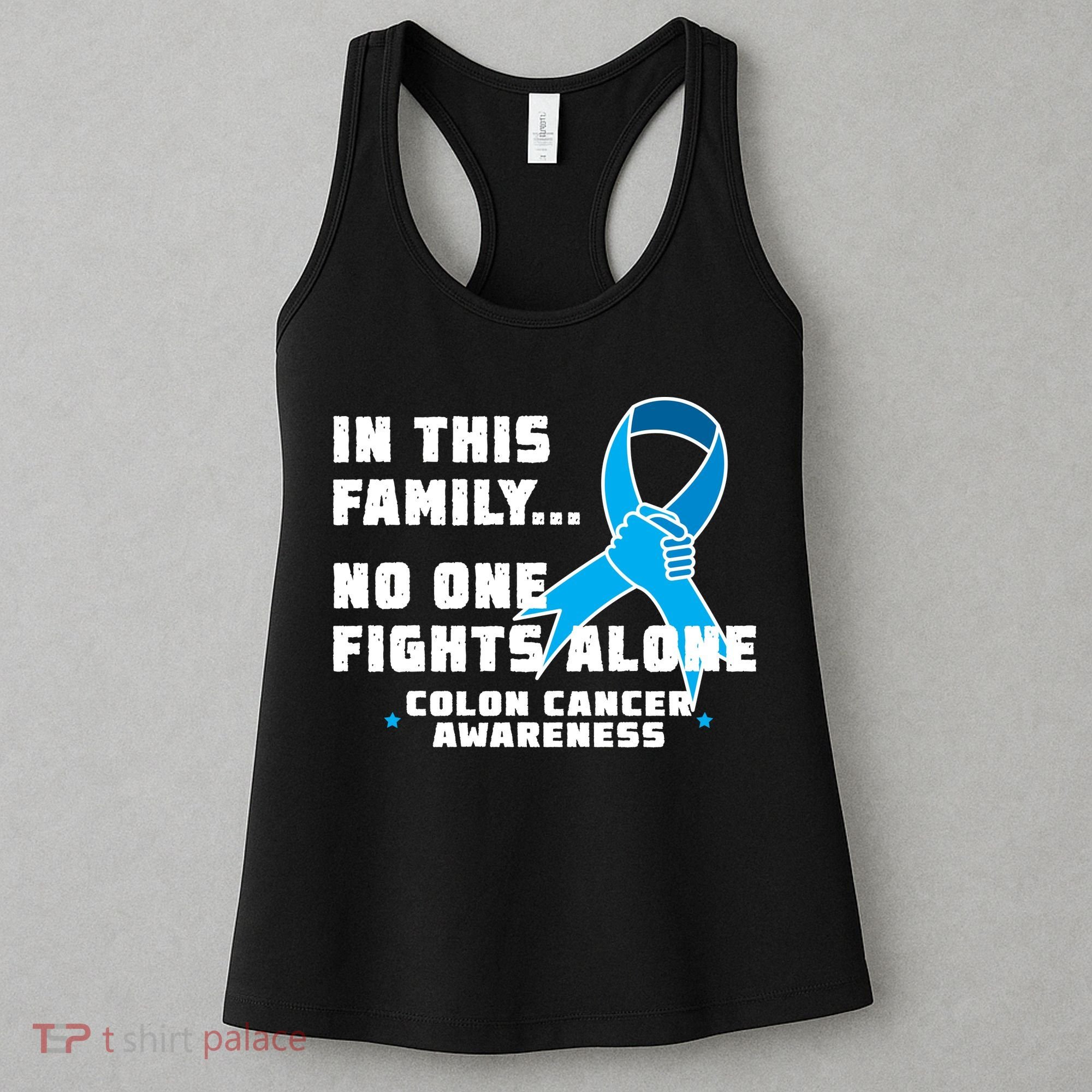 In This Family No One Fights Alone Colon Cancer Women's Tank Top
