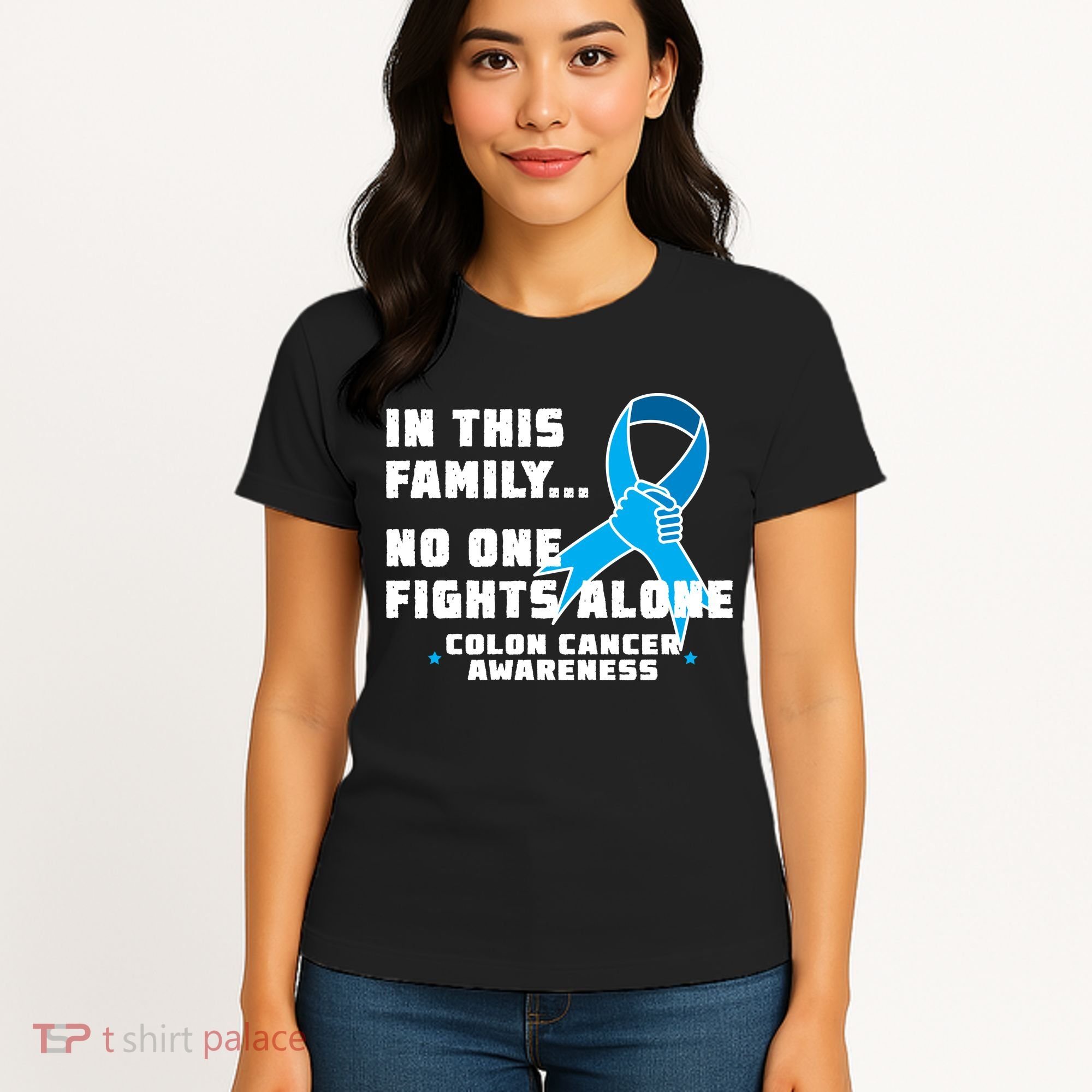 In This Family No One Fights Alone Colon Cancer Women's T-Shirt