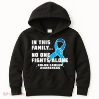 In This Family No One Fights Alone Colon Cancer Kids Hoodie thumb 0