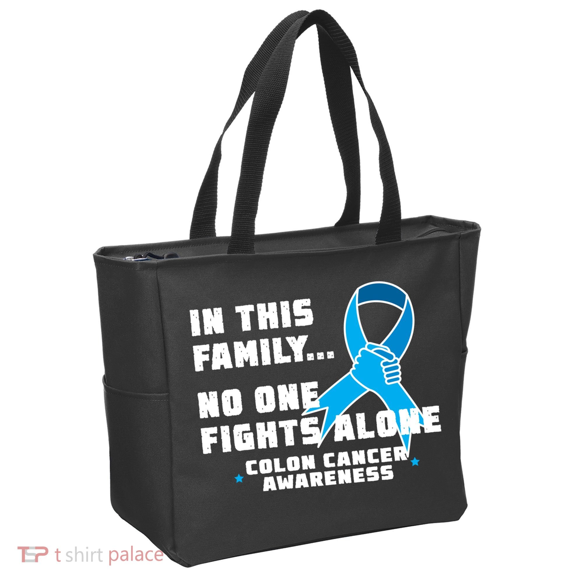 In This Family No One Fights Alone Colon Cancer Tote Bag