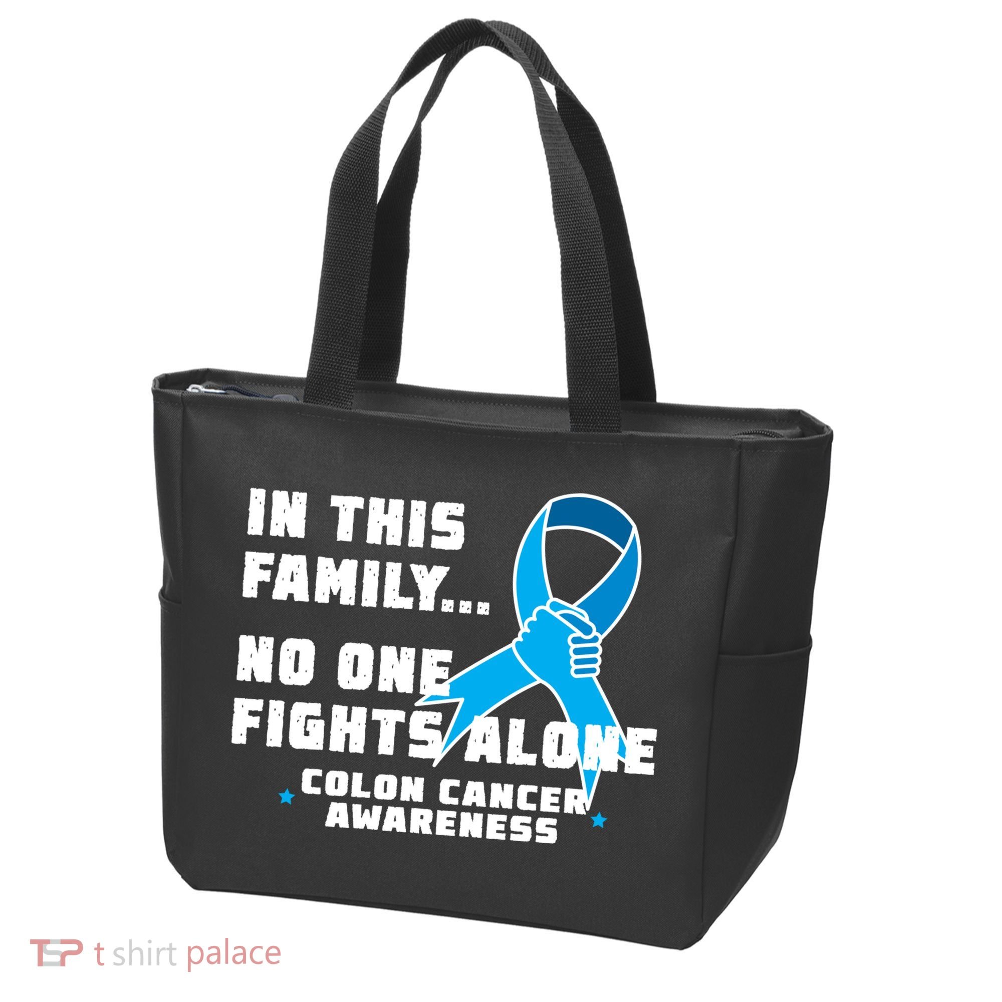In This Family No One Fights Alone Colon Cancer Tote Bag