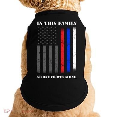 In This Family No One Fights Alone Hero Flag Doggie Tank