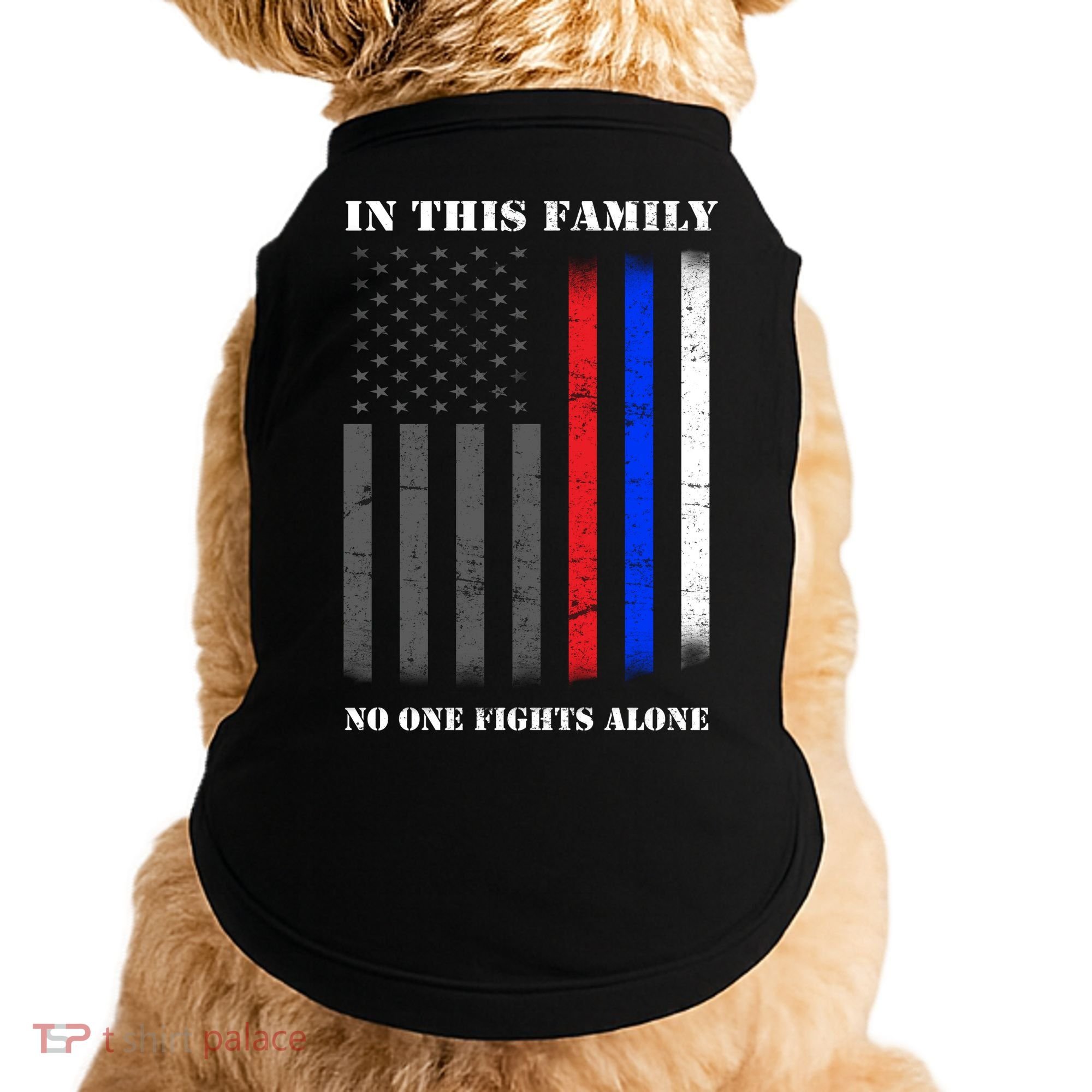 In This Family No One Fights Alone Hero Flag Doggie Tank