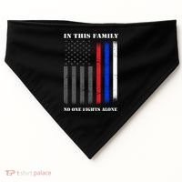 In This Family No One Fights Alone Hero Flag USA-Made Doggie Bandana thumb 0