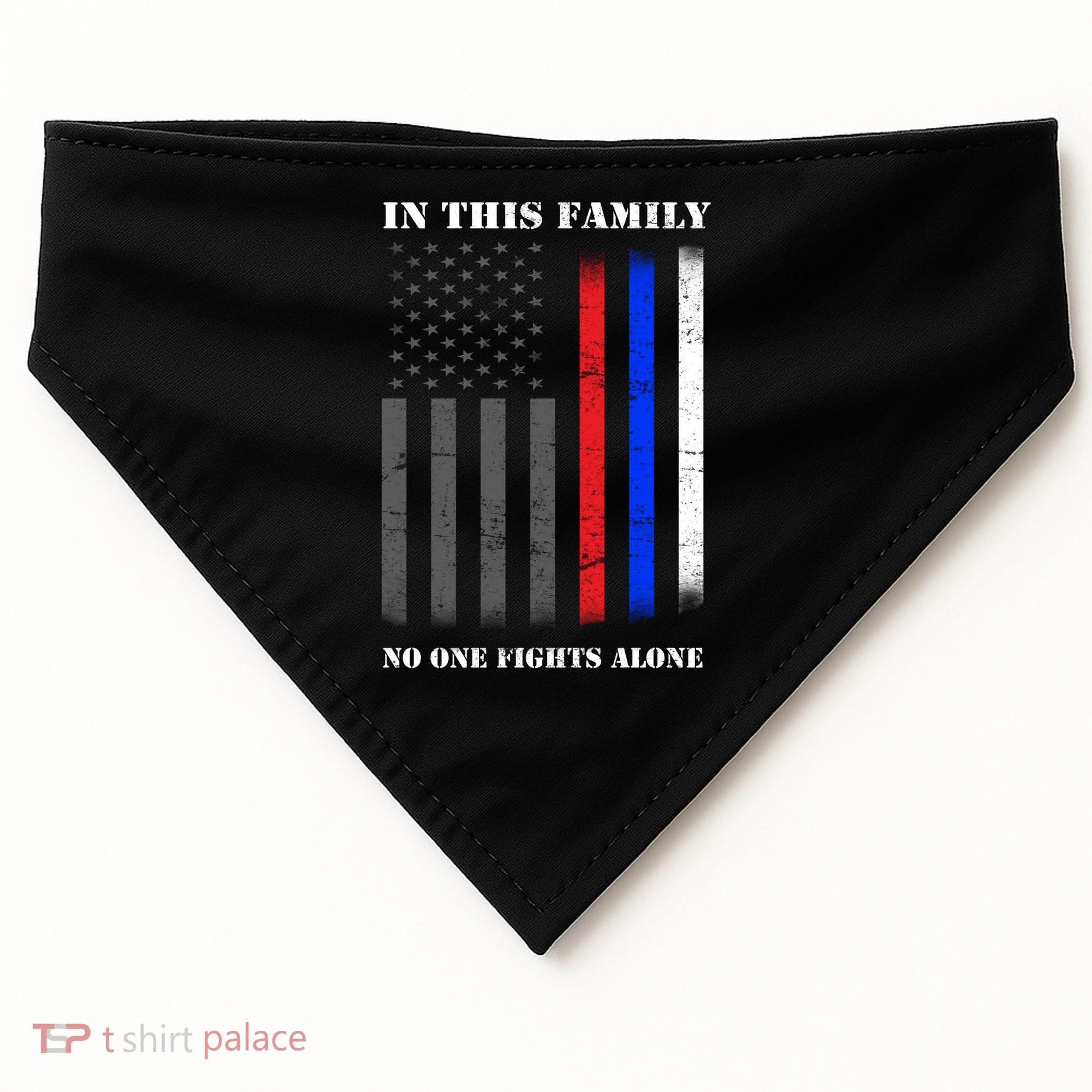 In This Family No One Fights Alone Hero Flag USA-Made Doggie Bandana