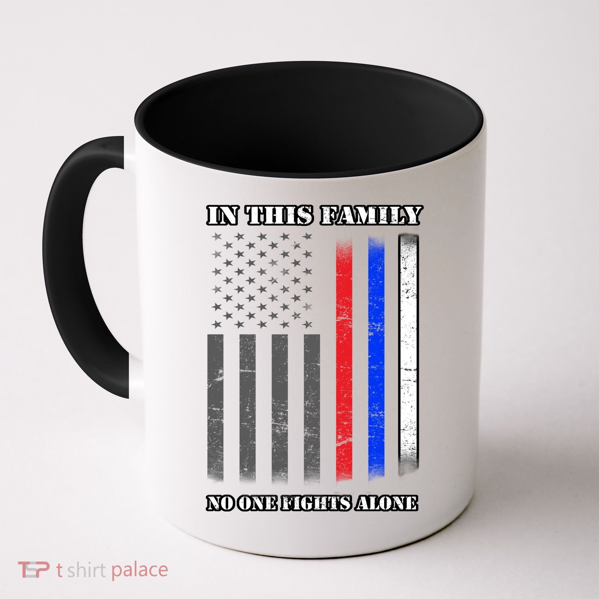 In This Family No One Fights Alone Hero Flag Coffee Mug