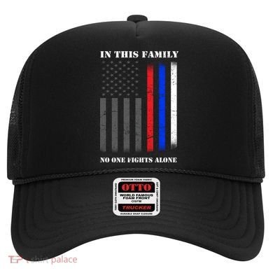 In This Family No One Fights Alone Hero Flag Hat